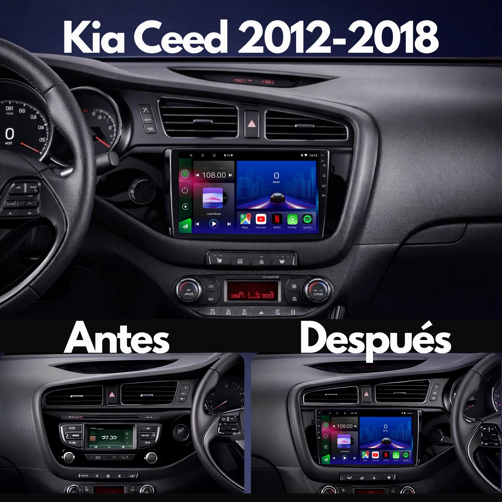 Kia Ceed | 2012-2017 | Radio Pantalla Android | Apple CarPlay y Android Auto
